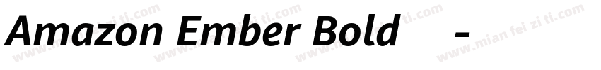 Amazon Ember Bold 下载字体转换